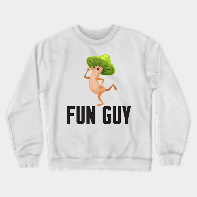 Fun Guy Crewneck Sweatshirt by Work Memes